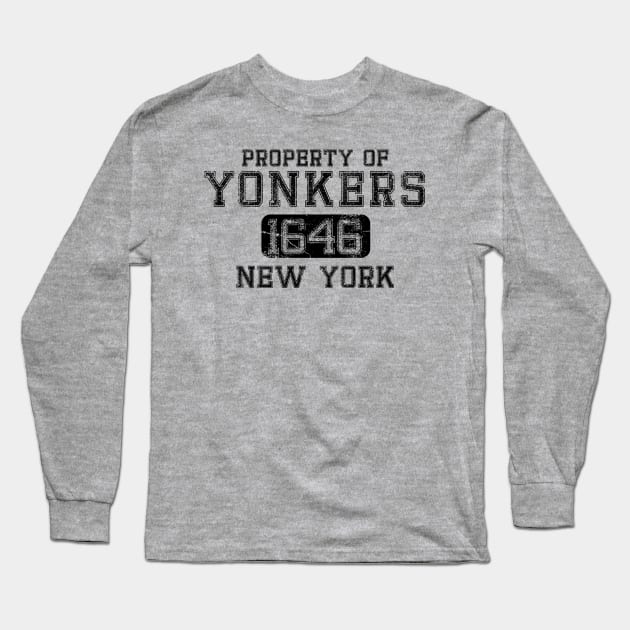 Property of Yonkers, NY Long Sleeve T-Shirt by JP